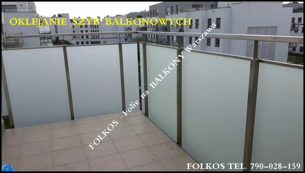 Folia matowa na szklany balkon Wilanów- Sarmacka, Osi, Teodorowicza, Al Rzeczypospolitej , Klimczaka -oklejanie balkonów Warszawa Mat Mrozony