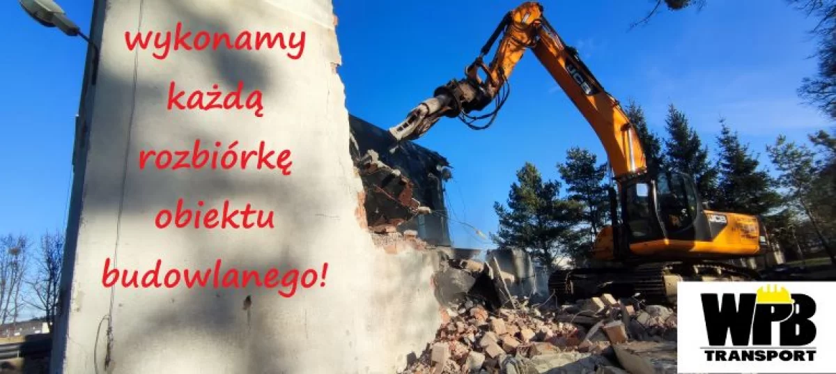 Rozbiórki i Wyburzenia, Transport, Kruszenie Gruzu, Roboty Ziemne, Recykling Materiałów Budowlanych