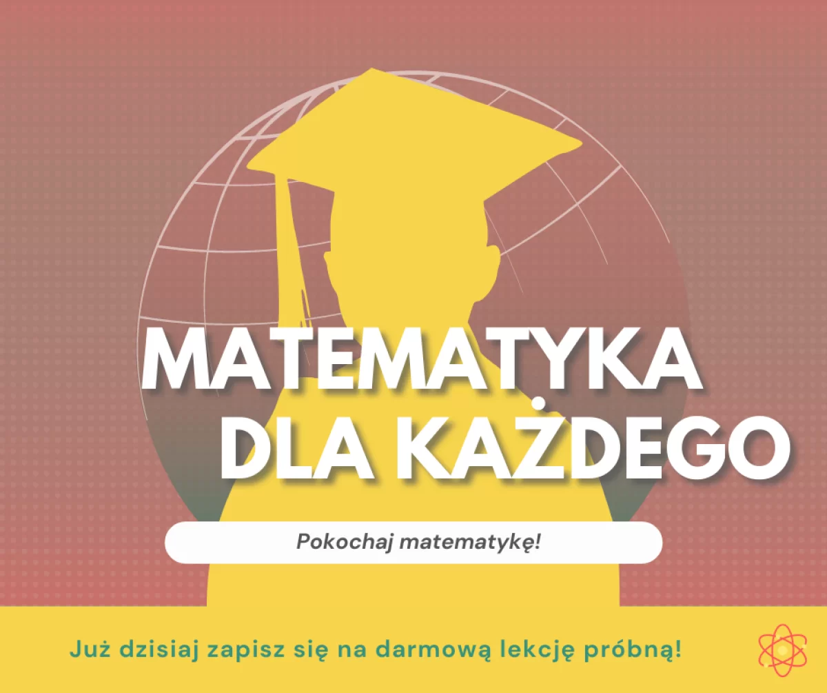 Korrepetycje przygotowujące do egzaminu ósmoklasisty z matematyki. Klasa 7 i 8 szkoły podstawowej.