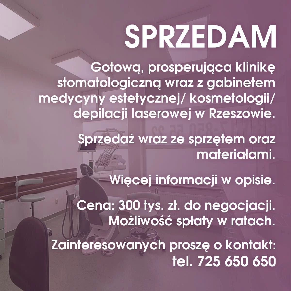 Sprzedam klinikę dentystyczną z gabinetem medycyny estetycznej Rzeszów