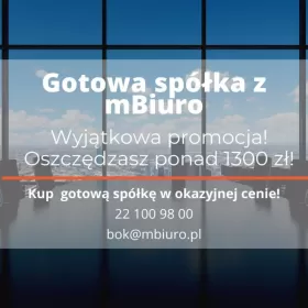 GOTOWE SPÓŁKI - OD RĘKI!
