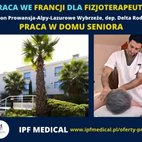 FIZJOTERAPEUTA – DOM SENIORA- FRANCJA, REGION PROWANSJA-ALPY-LAZUROWE WYBRZEŻE, DEPARTAMENT DELTA RODANU (NR 13)