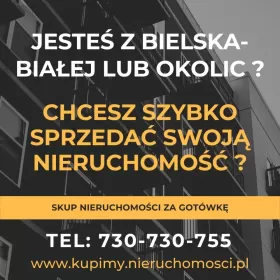Skup Nieruchomości Bielsko-Biała